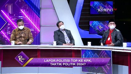 Pelaporan Politisi Ke KPK, Merusak Nama Baik Atau Ada Bukti Otentik - ROSI