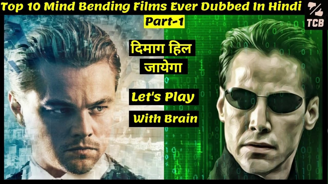 Top 10 World's Best "MIND BENDING" Movies In 'Hindi Dubbed' (Part 2) | Mind Bending Hollywood Films