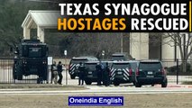 Texas synagogue hostages rescued, gunman deceased during operation | Oneindia News