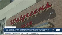 Walgreens and CVS to close some stores due to staffing issues