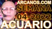 ACUARIO - Horóscopo ARCANOS.COM 16 al 22 de enero de 2022 - Semana 04