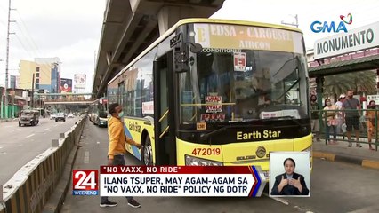 Ilang tsuper, may agam-agam sa "no vaxx, no ride" policy ng DOTr | 24 Oras