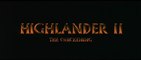 HIGHLANDER II: The Quickening (1991) Trailer VO - HD