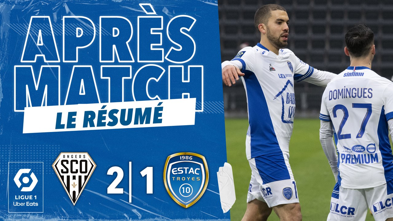 Angers 2-1 ESTAC | Résumé du match