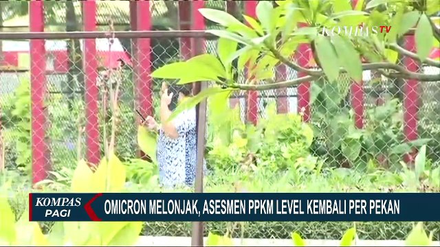Menyusul Lonjakan Kasus Omicron di Indonesia, Asesmen PPKM Level Kembali per Pekan