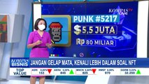 Fenomena Digital NFT, Kenali Lebih Dalam Tentang NFT!