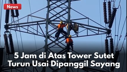 5 JAM DI ATAS TOWER SUTET, YULIZAR MAU TURUN SETELAH DIPANGGIL SAYANG !!