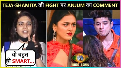 Anjum Fakih SHOCKING Comment On Tejasswi & Shamita's FIGHT | Reacts On Karan's Aggression | Watch