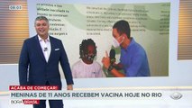 Meninas de 11 anos de idade e crianças com comorbidades já podem se vacinar contra a Covid-19 no Rio. Marion, de 11 anos, foi a primeira menina a tomar a dose infantil.