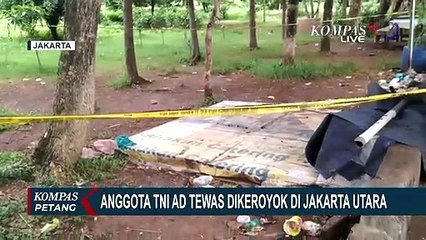 Panglima TNI Angkat Bicara Soal Anggotanya yang Tewas Dikeroyok di Penjaringan