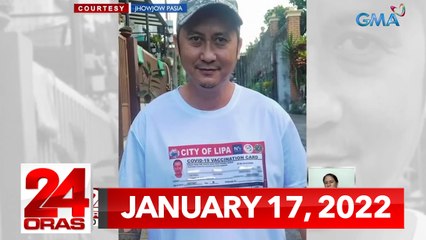 24 Oras Express: January 17, 2022 [HD]