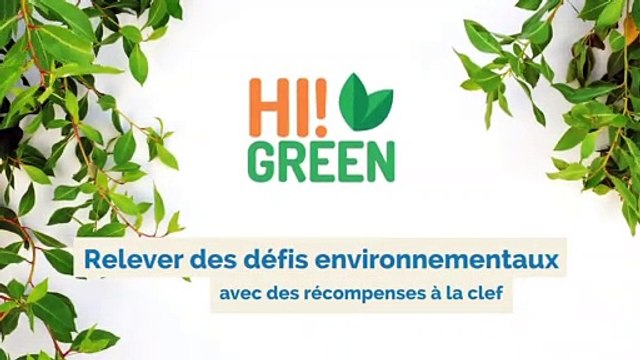 Relevez des défis écologiques avec HiGreen - #ConcoursJeunesTalents Orange