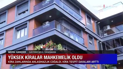 Yüksek kiralar mahkemelik oldu!