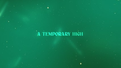 AURORA - A Temporary High