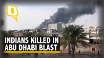 Abu Dhabi Blast | 2 Indians Among 3 Killed in UAE Attack Claimed By Houthi Rebels