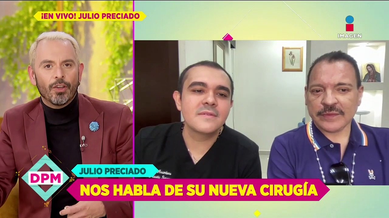 ¡Así se ve Julio Preciado tras sus operaciones estéticas!