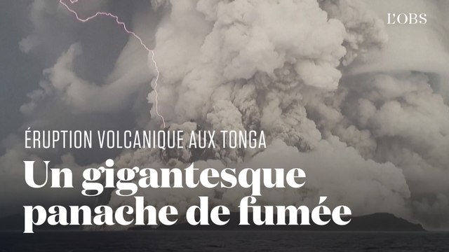 Les images impressionnantes de l’éruption volcaniques aux îles Tonga
