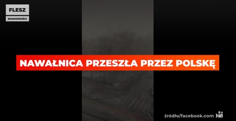 Nawałnica przeszła przez Polskę
