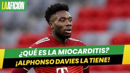 ¿Qué es la miocarditis, enfermedad que tiene Alphonso Davies tras recuperarse de covid_