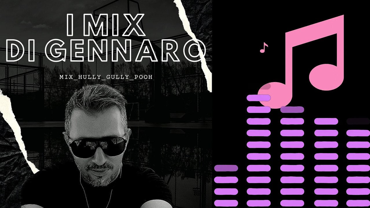 Gennaro Chianese - MIX HULLY GULLY POOH (Base mp3 Con Cori)