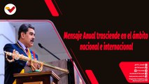 Tras la Noticia| Mensaje  Anual del Pdte Maduro y su trascendencia en el ámbito nacional e internacional