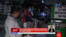 Mga pasahero at driver, tumalima sa unang araw ng 'no vaccination, no ride' policy | UB