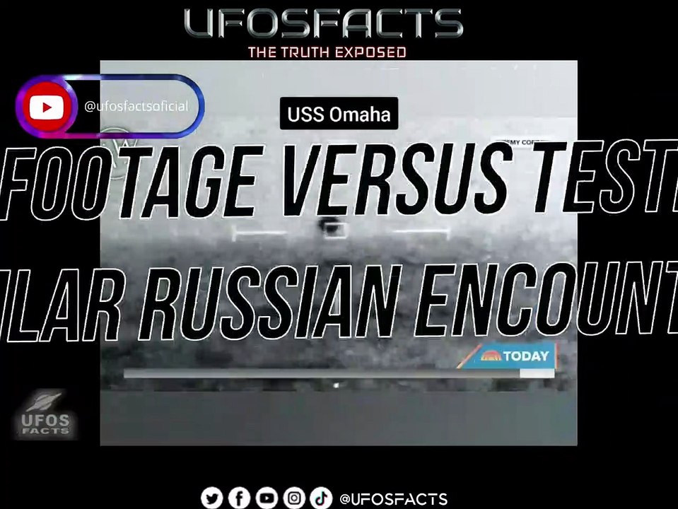 USS Omaha footage versus testimony of a similar Russian encounter