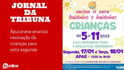 Apucarana anuncia vacinação de crianças para esta segunda