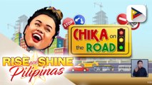 CHIKA ON THE ROAD | Kasalukuyang sitwasyon ng trapiko sa mga pangunahing kalsada sa Metro Manila