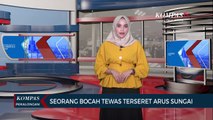 Seorang Bocah Tewas Terseret Arus Sungai