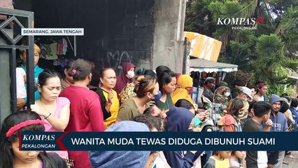Wanita Muda Tewas Diduga Dibunuh Suami