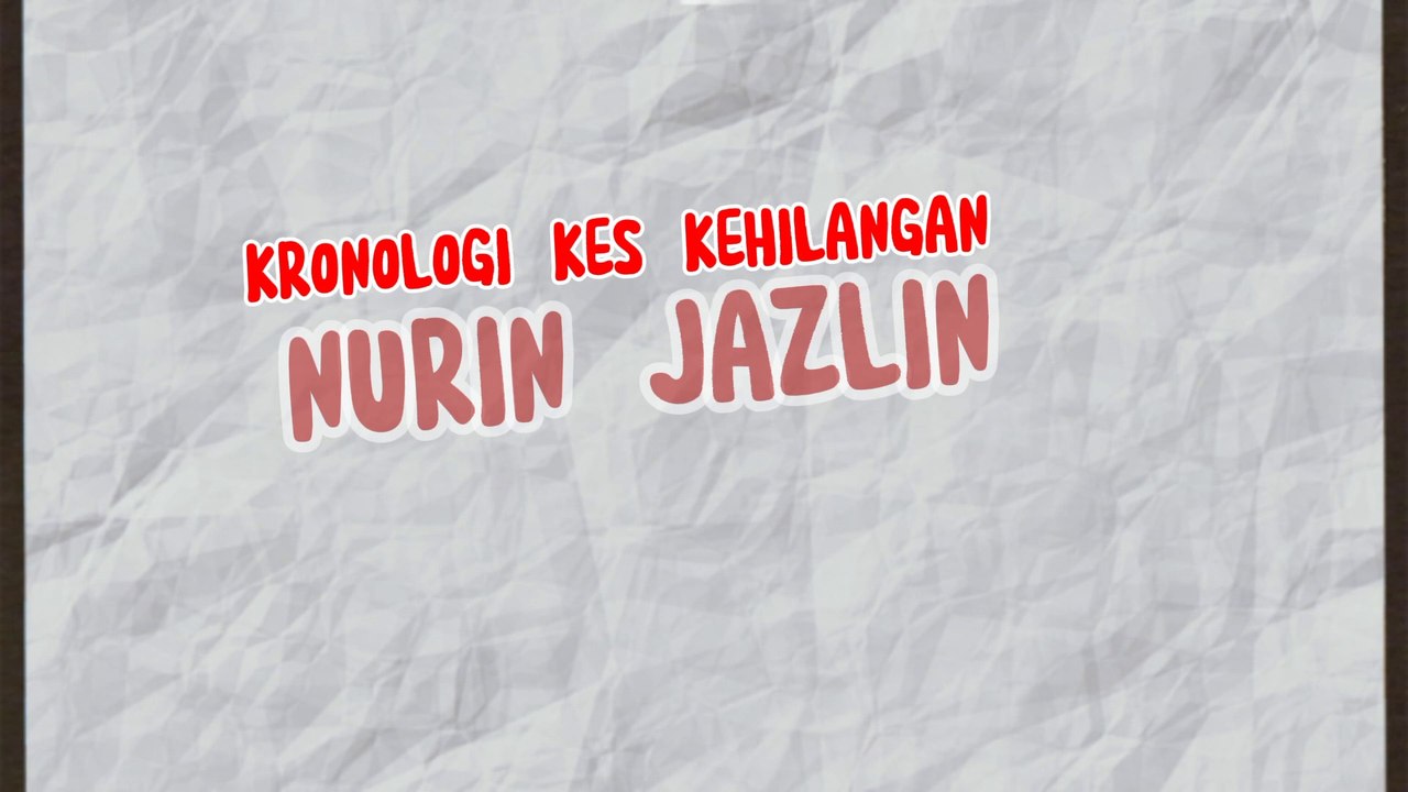 Infografik | Kronologi Kes Kehilangan Nurin Jazlin