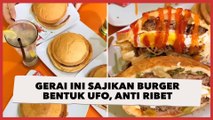 Unik Banget! Gerai Ini Sajikan Burger Bentuk UFO, Anti Ribet Tanpa Drama Blepotan