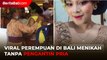 Viral Perempuan di Bali Menikah Tanpa Pengantin Pria