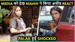 Mahhi Vij EPIC Reaction Seeing Media, Palak Tiwari SMILES For Paps
