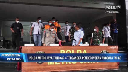 Direktorat Reserse Kriminal Polda metro Jaya Tangkap 4 Orang pelaku dalam Kasus Pengeroyokan Terhadap Anggota TNI