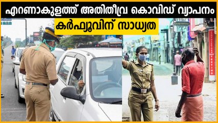 Peak Covid spread in Ernakulam, 22 clusters | Oneindia Malayalam