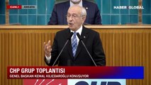 Kılıçdaroğlu'ndan grup toplantısında önemli açıklamalar