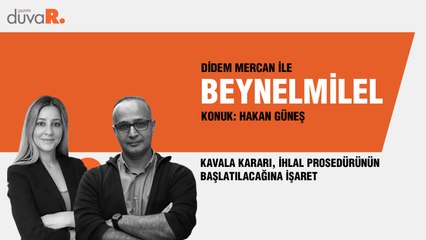 Beynelmilel... Hakan Güneş: Kavala kararı, ihlal prosedürünün başlatılacağına işaret