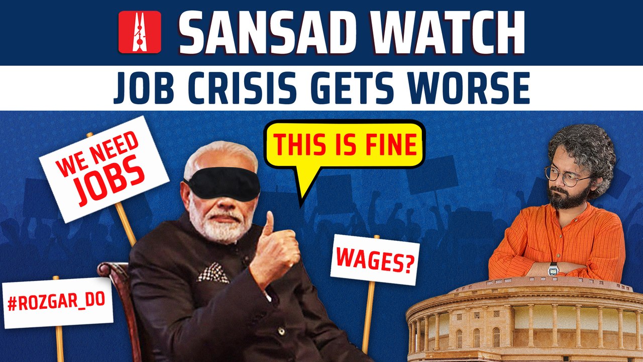 Sansad Watch Ep 24: Why rise in MGNREGA work demand is a bad sign for the economy