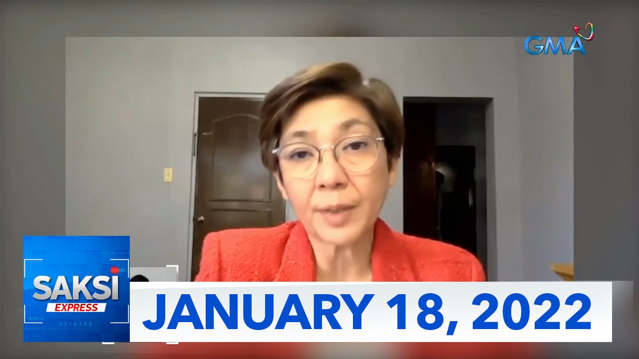 Saksi Express: January 18, 2022 [HD]