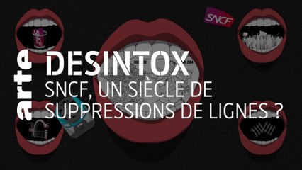 SNCF, un siècle de suppressions de lignes ? | Désintox | ARTE