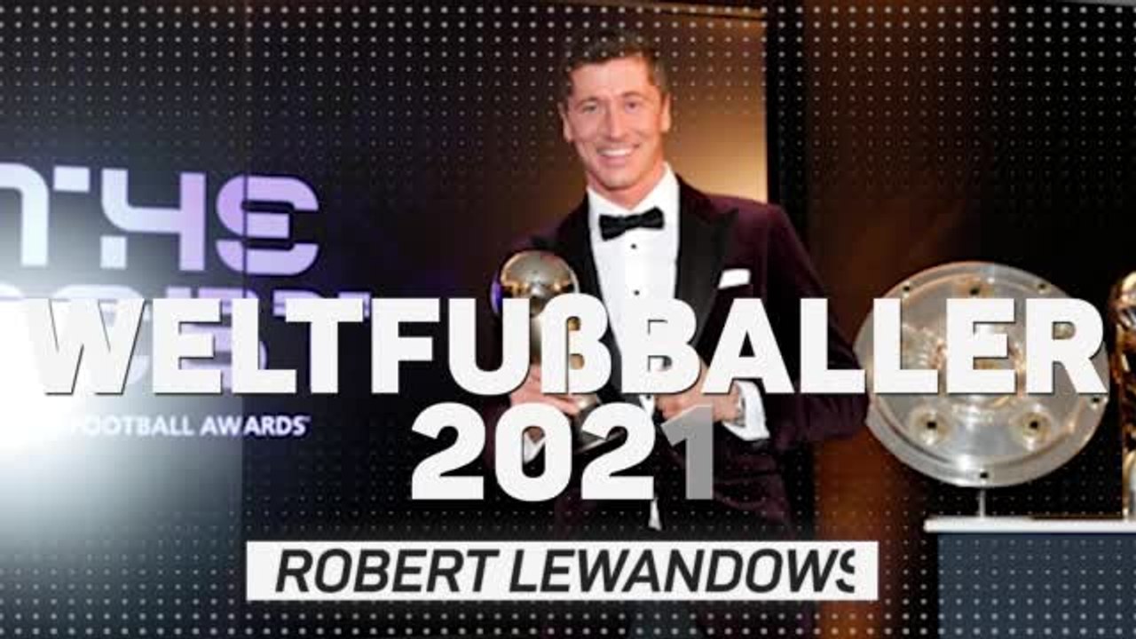 Weltfußballer 2021: Lewandowskis nackte Zahlen