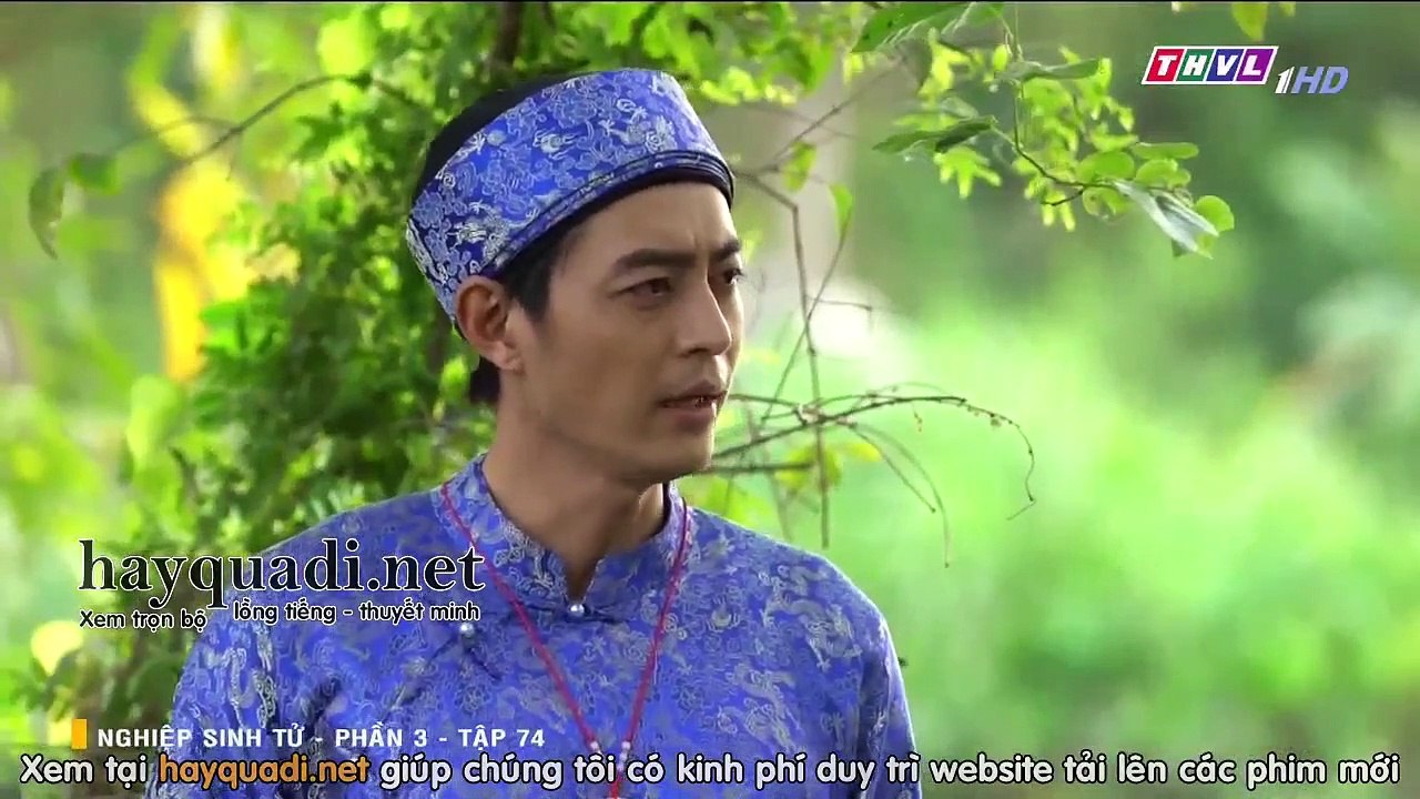 nghiệp sinh tử phần 3 – tập 74 – Phim Viet Nam THVL1 – xem phim nghiep sinh tu p3 tap 75