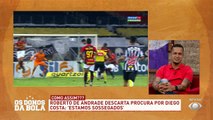 Roberto de Andrade, diretor de futebol do Corinthians, disse que o clube não procurou e nem deve procurar o atacante Diego Costa. Será?