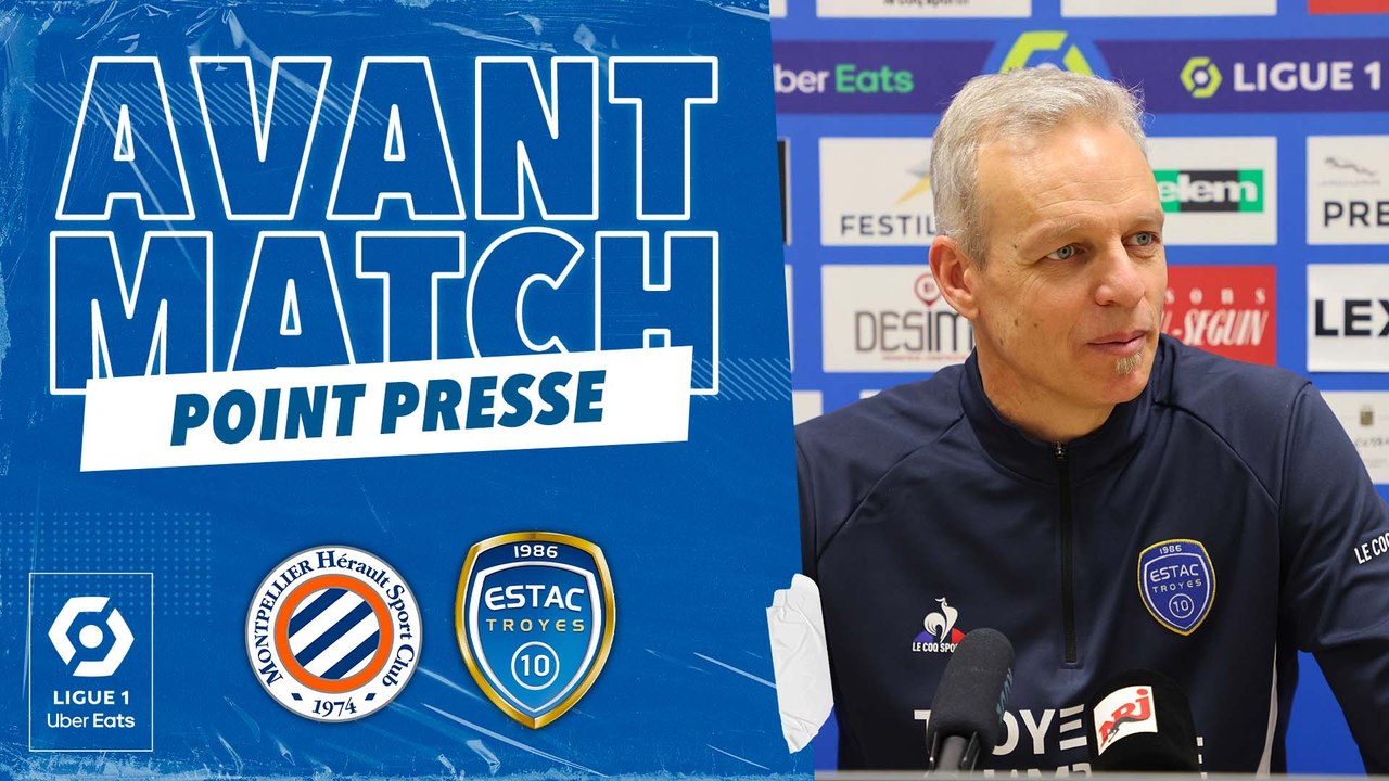 Montpellier-ESTAC | B.Irles  "Certains ont une carte à jouer"