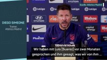 Simeone: “Suarez weiß, was ich von ihm halte”