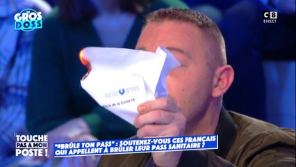 Oliv Oliv, citoyen engagé, brûle son pass sanitaire, en direct, dans TPMP !