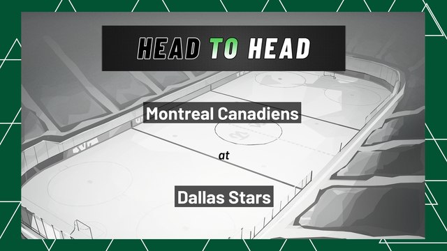 Dallas Stars vs Montreal Canadiens: Moneyline