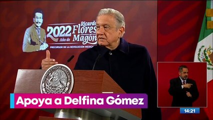 "Esta mujer es honesta, digna", López Obrador respalda a Delfina Gómez